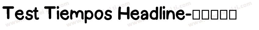 Test Tiempos Headline字体转换